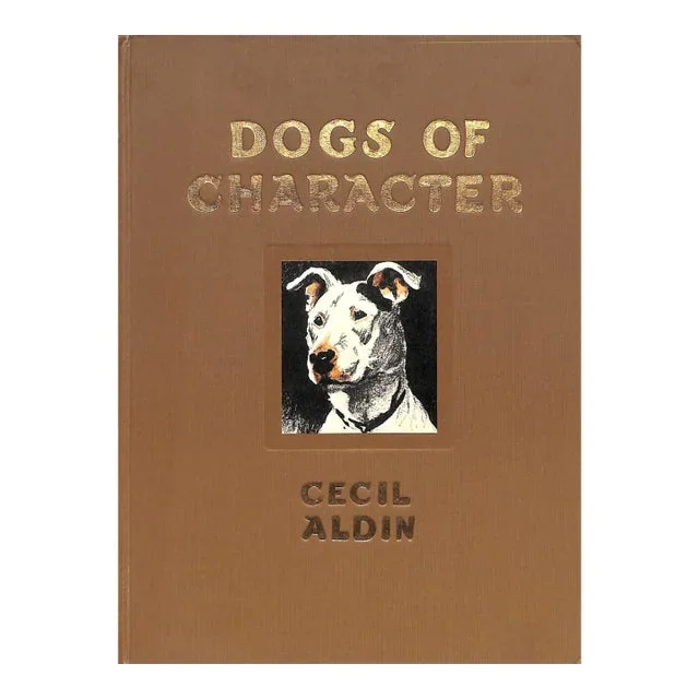 “Dogs of Character” Book 1927 Aldin, Cecil