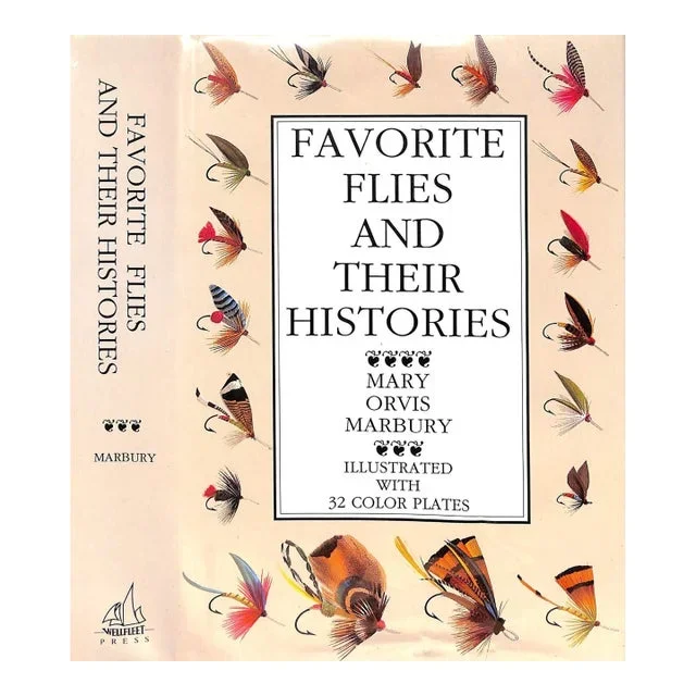 “Favorite Flies and Their Histories” 1988 Marbury, Mary Orvis
