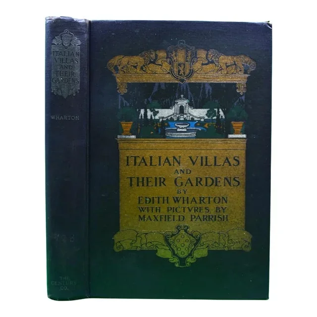 “Italian Villas and Their Gardens” 1920 Wharton, Edith