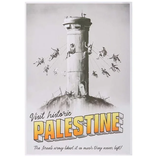 Banksy’s Palestine Poster, 2018