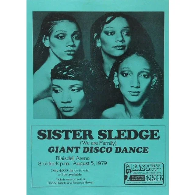 Sister Sledge Giant Disco Dance Hawaii Poster, 1979